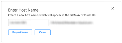 FileMaker Cloud - Benachrichtigung „Hostname eingeben“