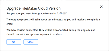 FileMaker Cloud プラットフォームのアップグレードダイアログボックス